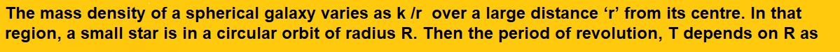 The mass density of a spherical galaxy varies as