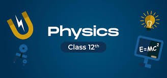 class 12 physics syllabus