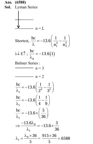 The shortest wavelength of the spectral lines in the Lyman series of hydrogen spectrum is 915 Å. The longest wavelength of spectral lines in the Balmer series will be _______ Å.  